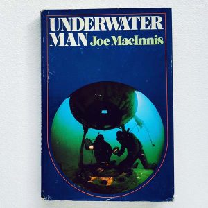Underwater Man, by Joe MacInnis