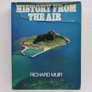 History from the Air, by Richard Muir