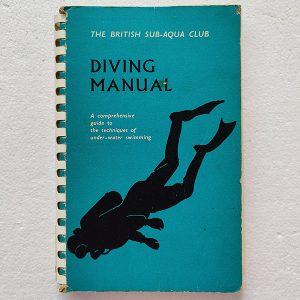 BSAC Diving Manual, by G F Brookes and A V Broadhurst
