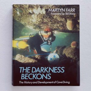 The Darkness Beckons, by Martyn Farr