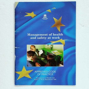 Management of Health and Safety at Work, by Health and Safety Commission